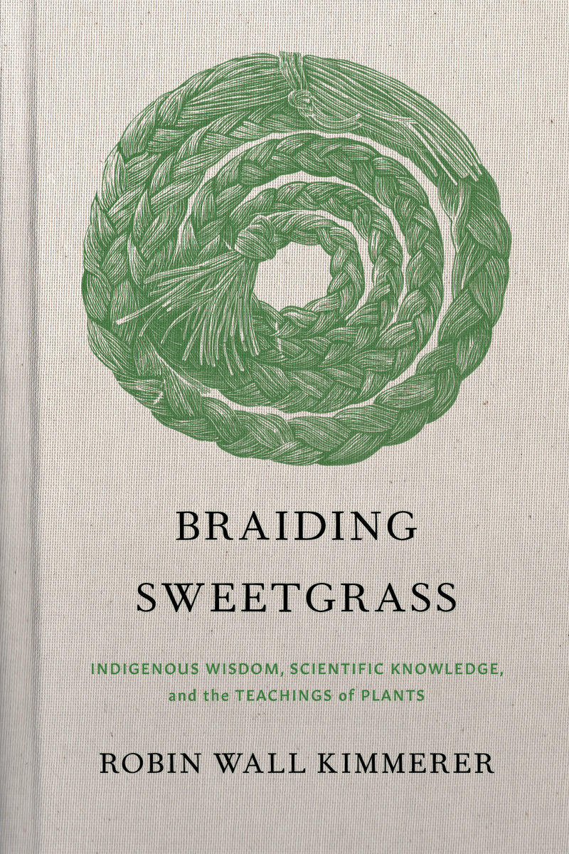 Braiding Sweetgrass (Hardcover)