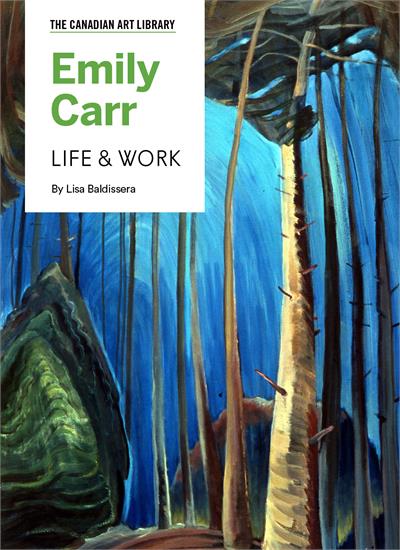 Emily Carr The Canadian Art Library