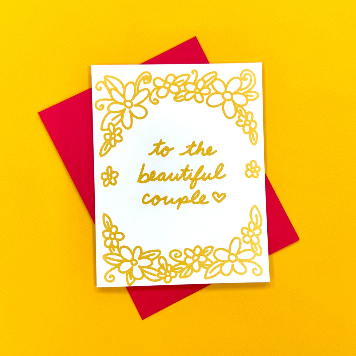 To the Beautiful Couple Greeting Card