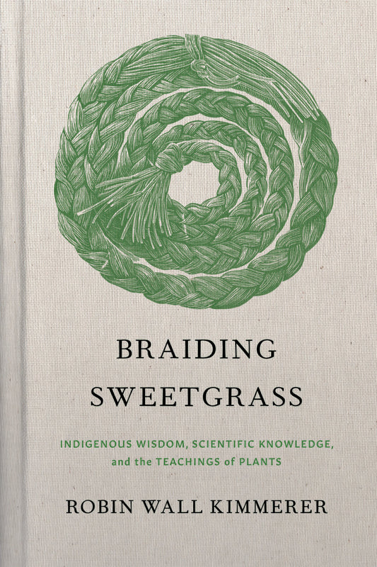 Braiding Sweetgrass (Hardcover)