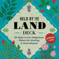 Held by the Land Deck of Cards