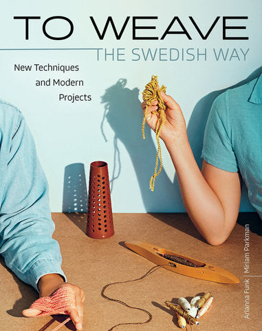 To Weave the Swedish way