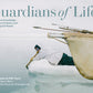 Guardians of Life