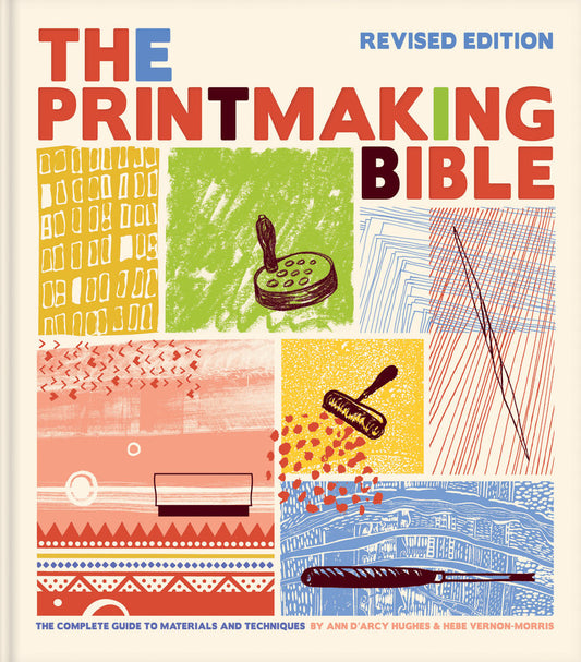 The Printmaking Bible