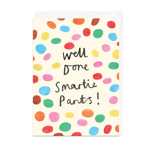 Well Done Smartie Pants Card