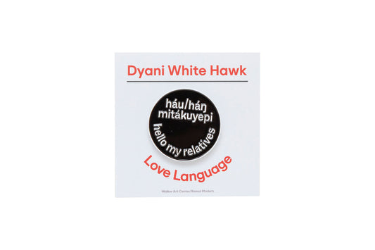 Dyani White Hawk Love Language Pins