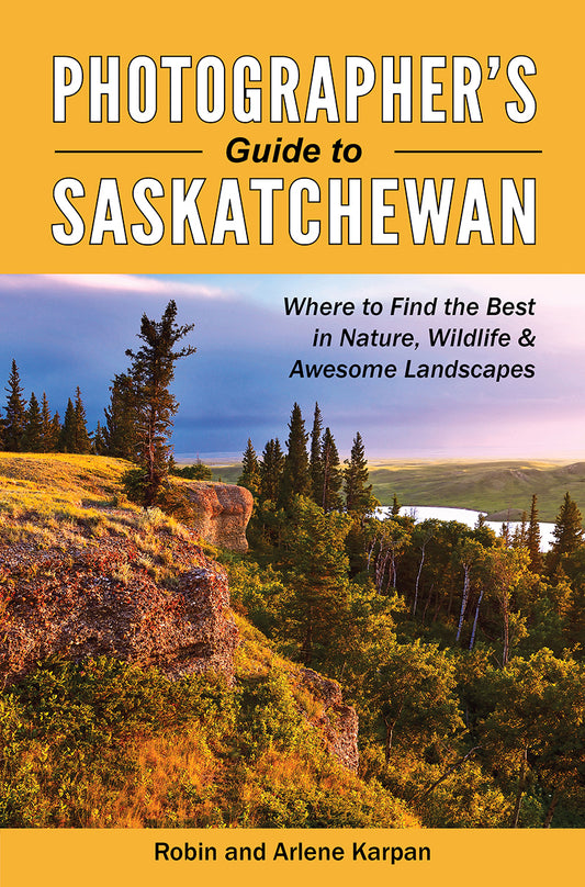 Photographers Guide to Saskatchewan