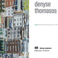 Denyse Thomasos: just beyond